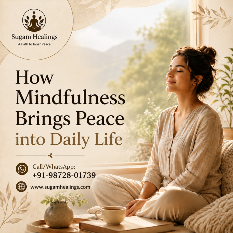 How Mindfulness Brings Peace into Daily Life